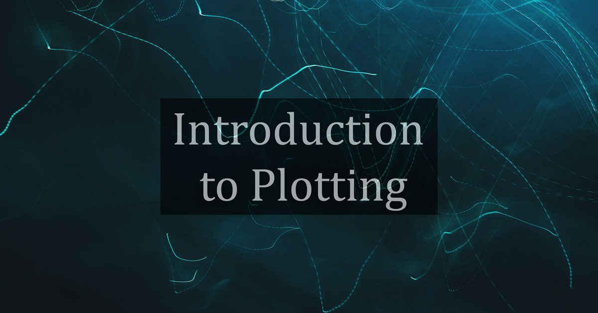 Introduction to Plotting